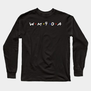 WM40A The Podcast Long Sleeve T-Shirt